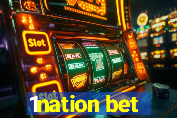 1nation bet